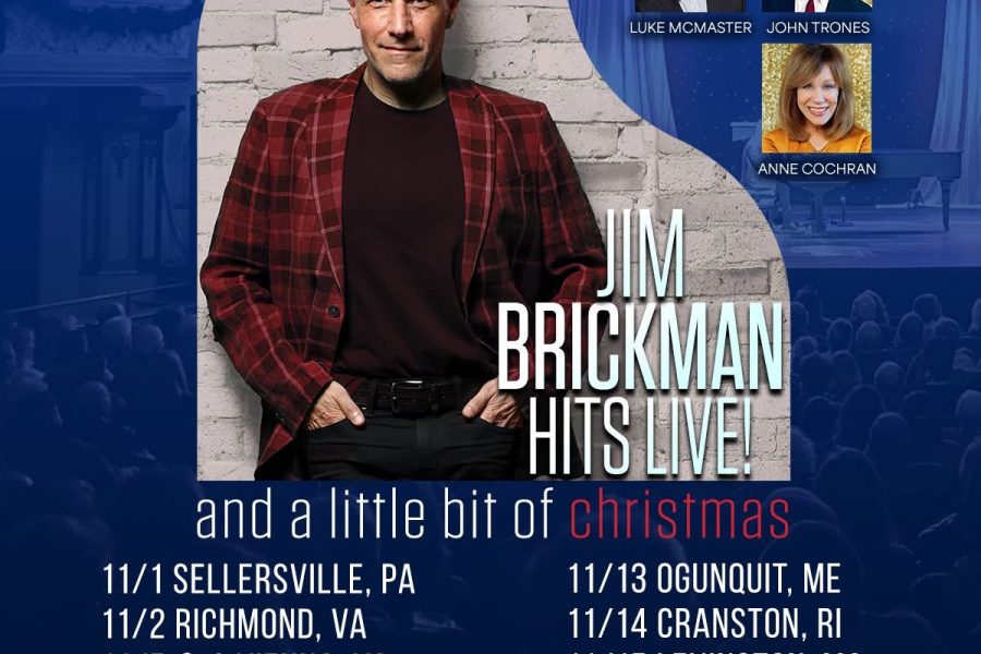 Show poster for "Jim Brickman Hits Live!" and a little bit of christmas. Guest starring John Trones.